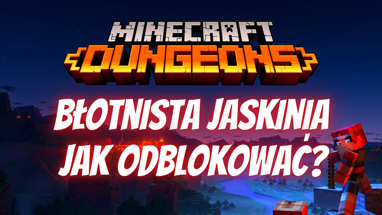 JAK ODBLOKOWAĆ BŁOTNISTĄ JASKINIĘ / SOGGY CAVE? - MINECRAFT DUNGEONS PL  SEKRETNY / UKRYTY POZIOM