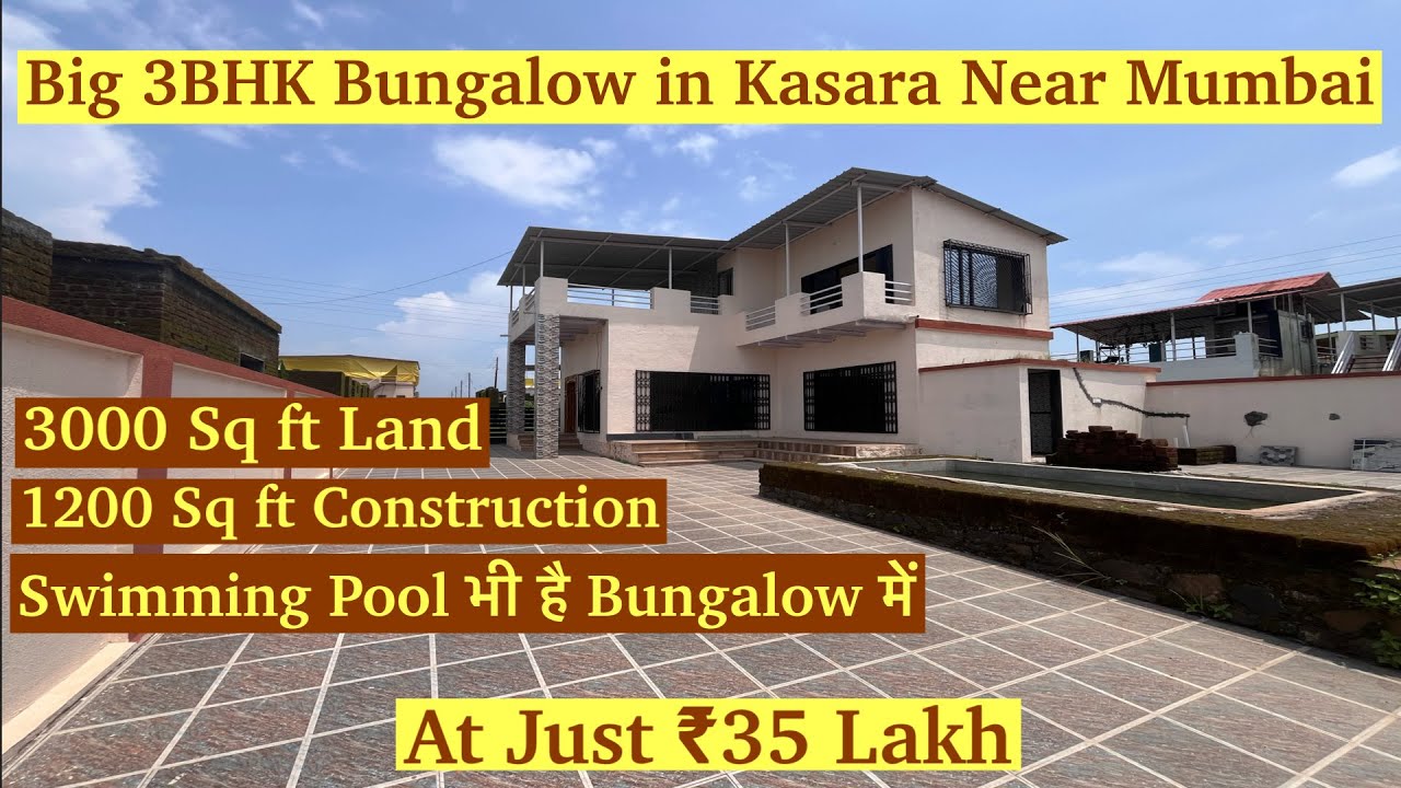 Spacious 3BHK Villa in Umbermali, Kasara – 3000 Sq ft land & 1200 Sq ft Construction area