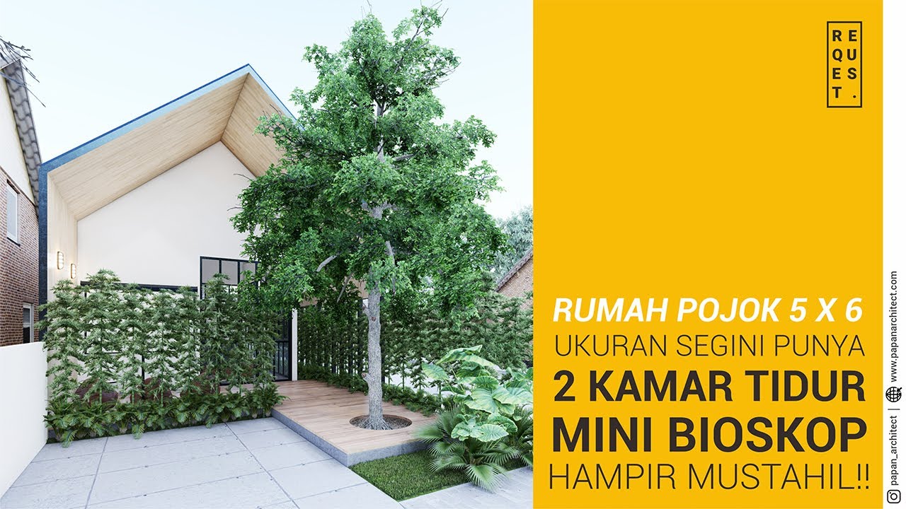 Desain Rumah Industrial Scandinavian 5x6, Punya Mini Bioskop!!
