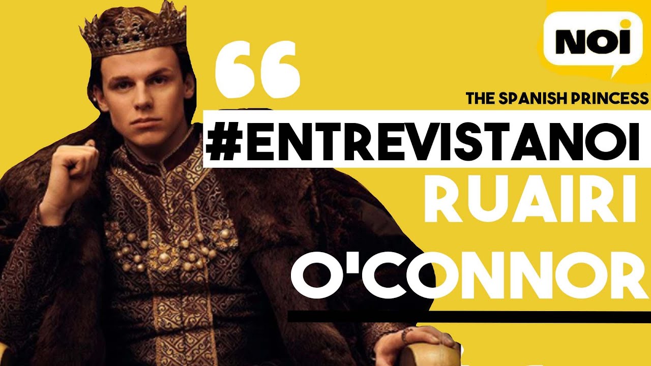HABLAMOS CON RUAIRI O'CONNOR- THE SPANISH PRINCESS. #ENTREVISTANOI