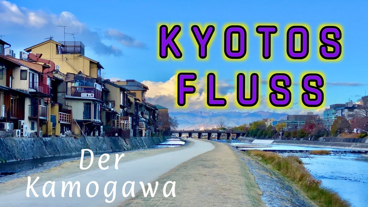Japan Vlog 1:  Kyoto und der Kamogawa Fluss/ Spaziergang in Kyoto