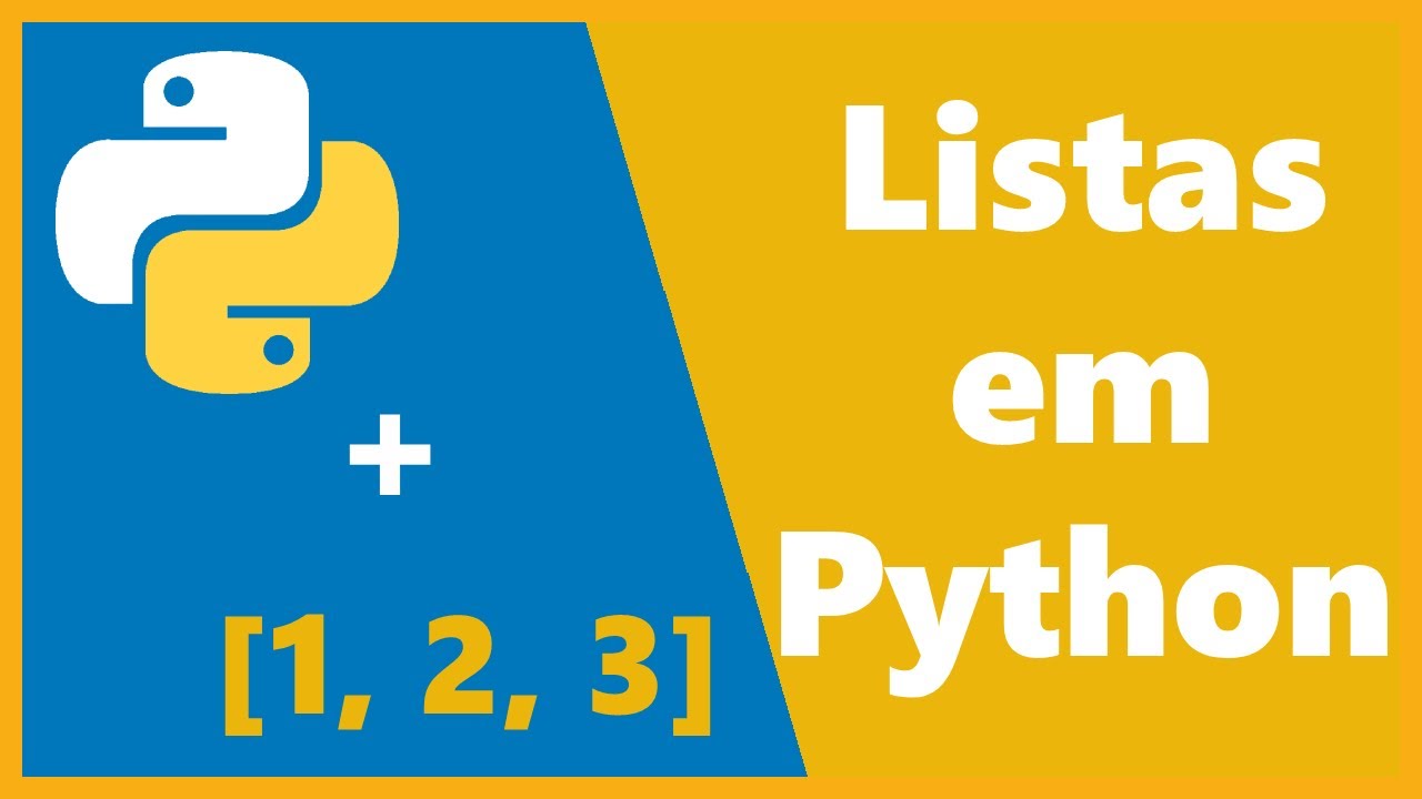 Listas e seus Métodos em Python - #007 - Tudo sobre listas em Python