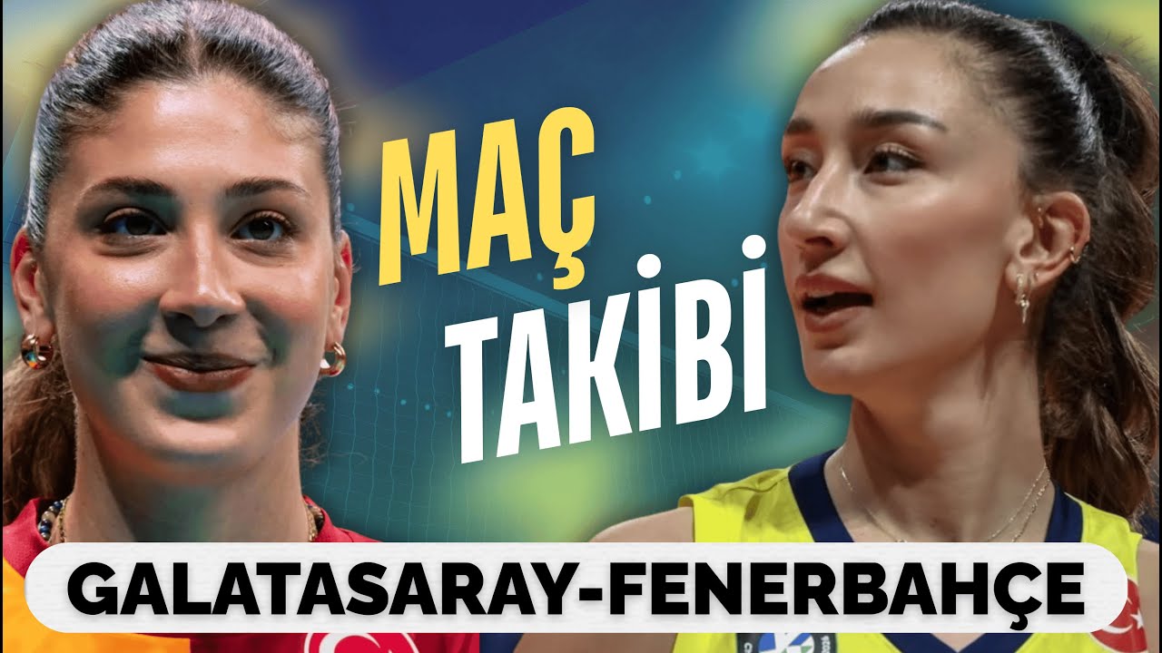 CANLI🔴|SULTANLAR LİGİ| GALATASARAY DAIKIN-FENERBAHÇE MEDICANA MAÇ ÖNÜ VE MAÇ TAKİBİ