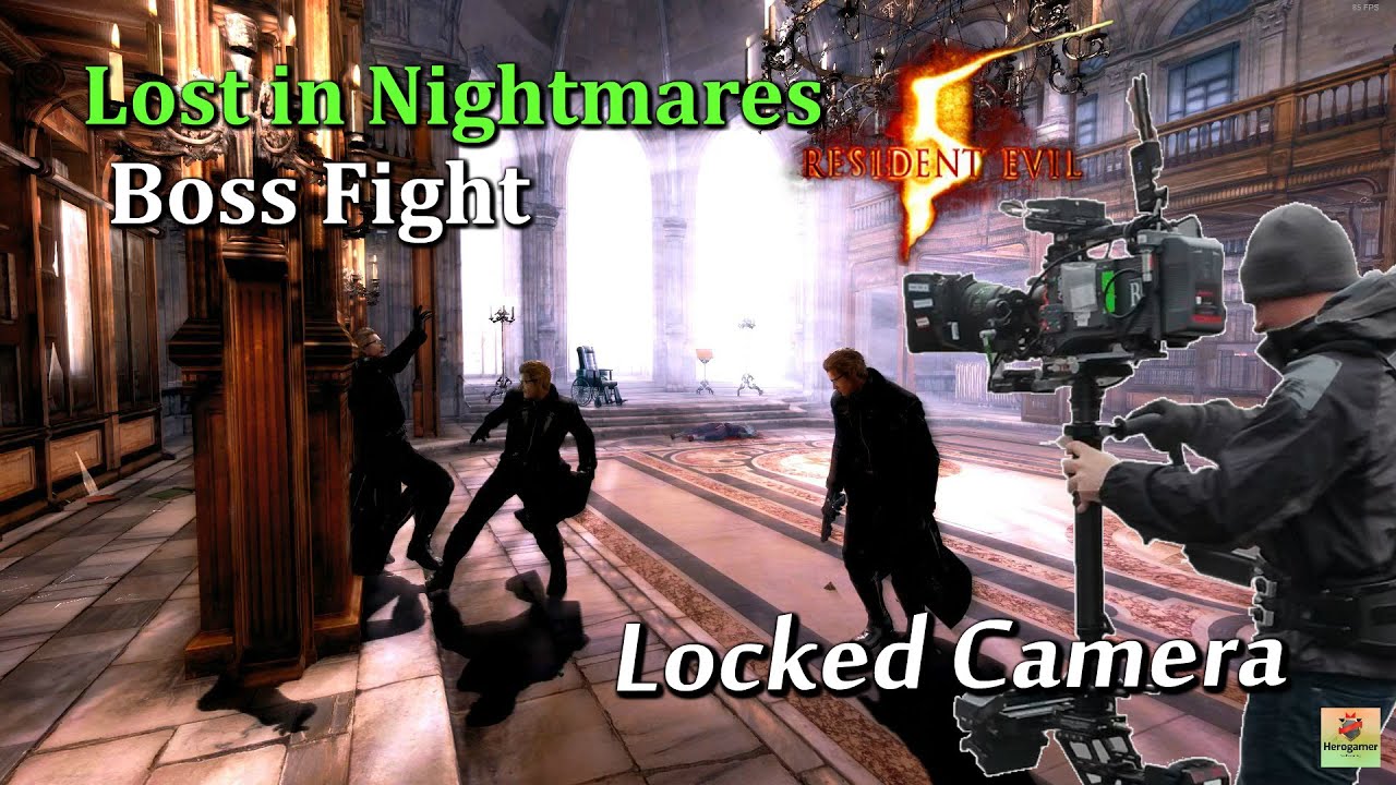 Re5 Lost in Nightmares Boss Fight With Wesker Boss But The Camera isn't moving! (Locked Camera)