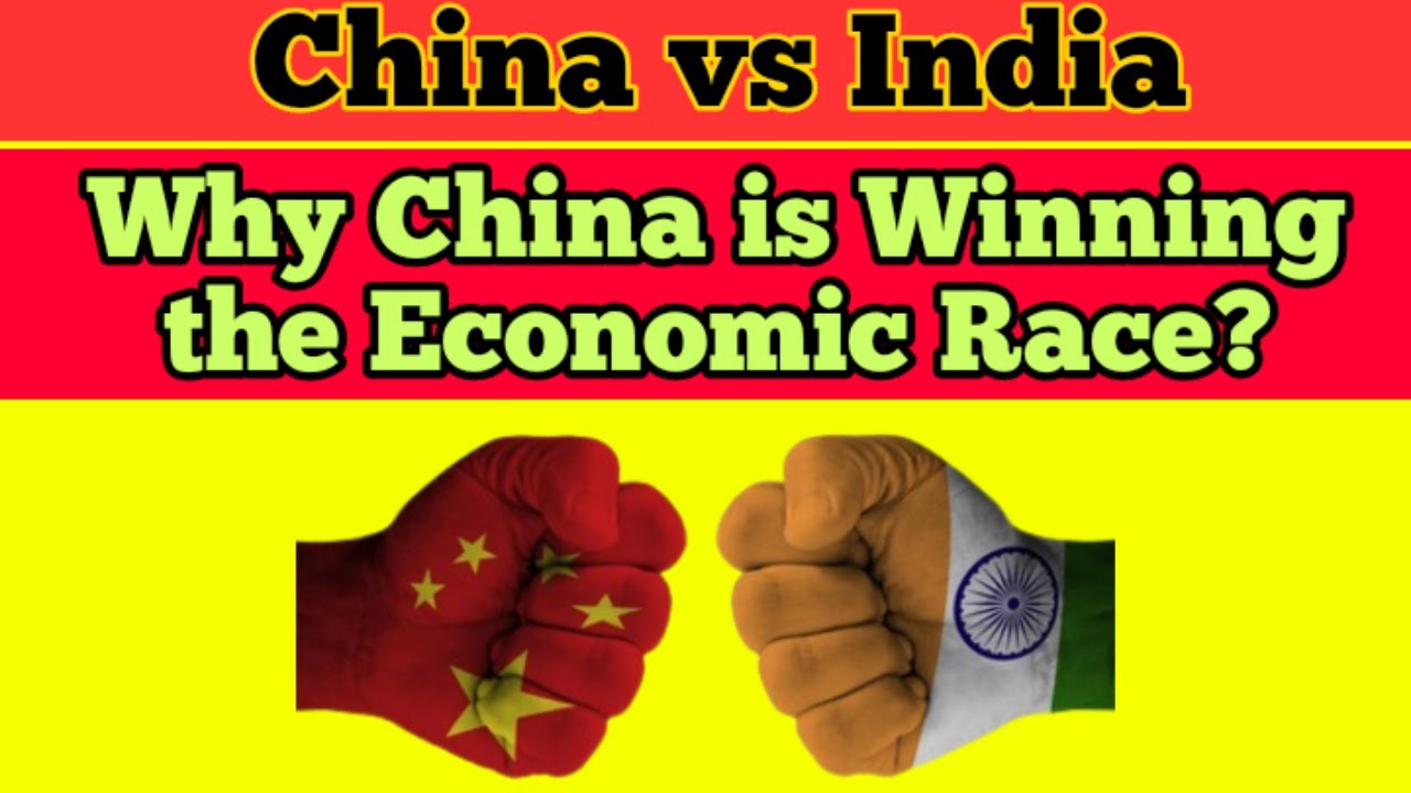 China vs. India | Why China is Winning the Economic Race