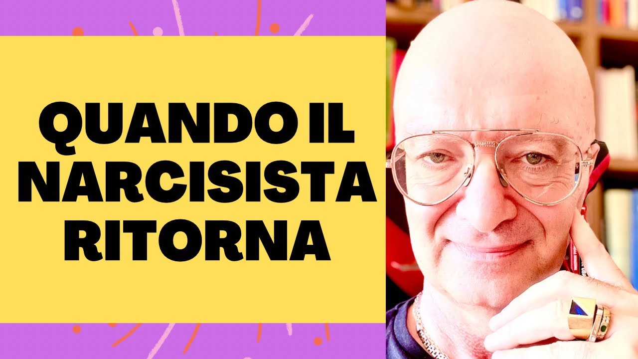 QUANDO IL NARCISISTA RITORNA