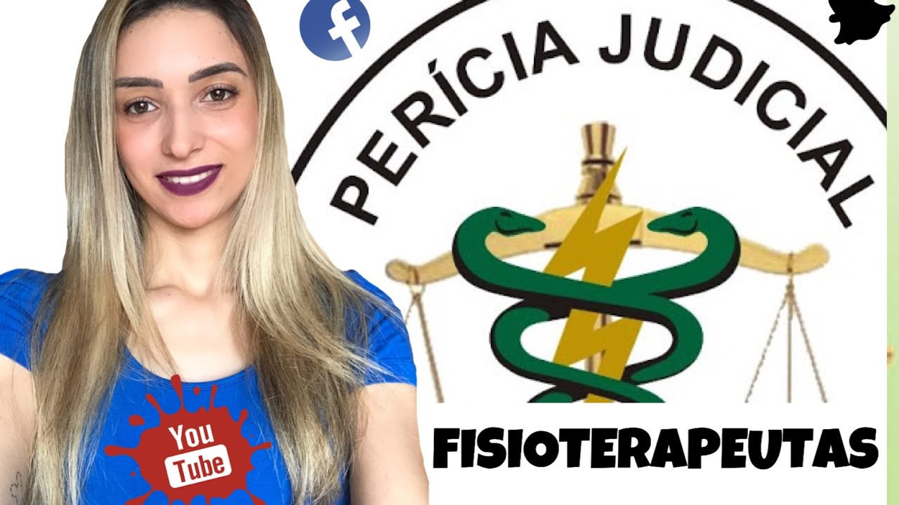 Perícia Judicial Para Fisioterapeutas - Seja um PERITO | Por Leticia Vieira