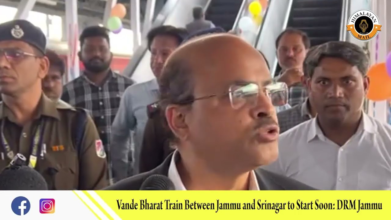 Vande Bharat Train Between Jammu and Srinagar to Start Soon: DRM Jammu