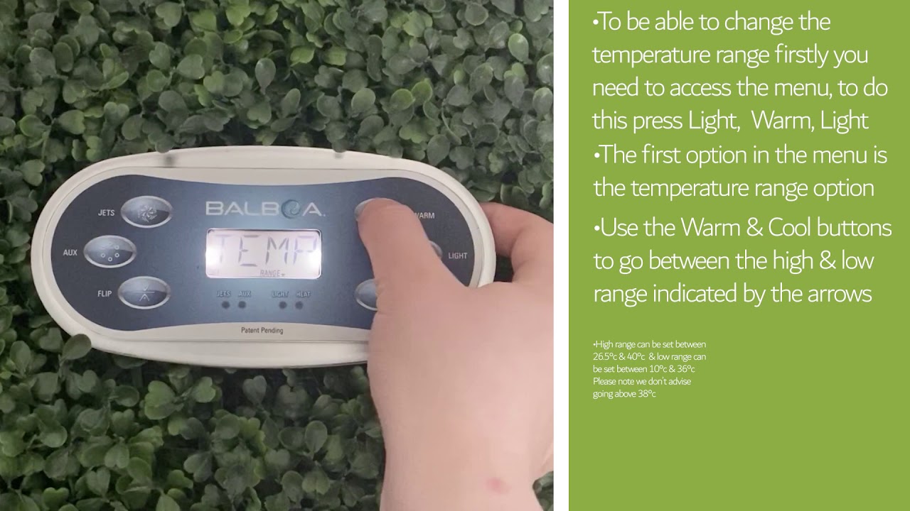 How To Change The Temperature Range On The Balboa TP600