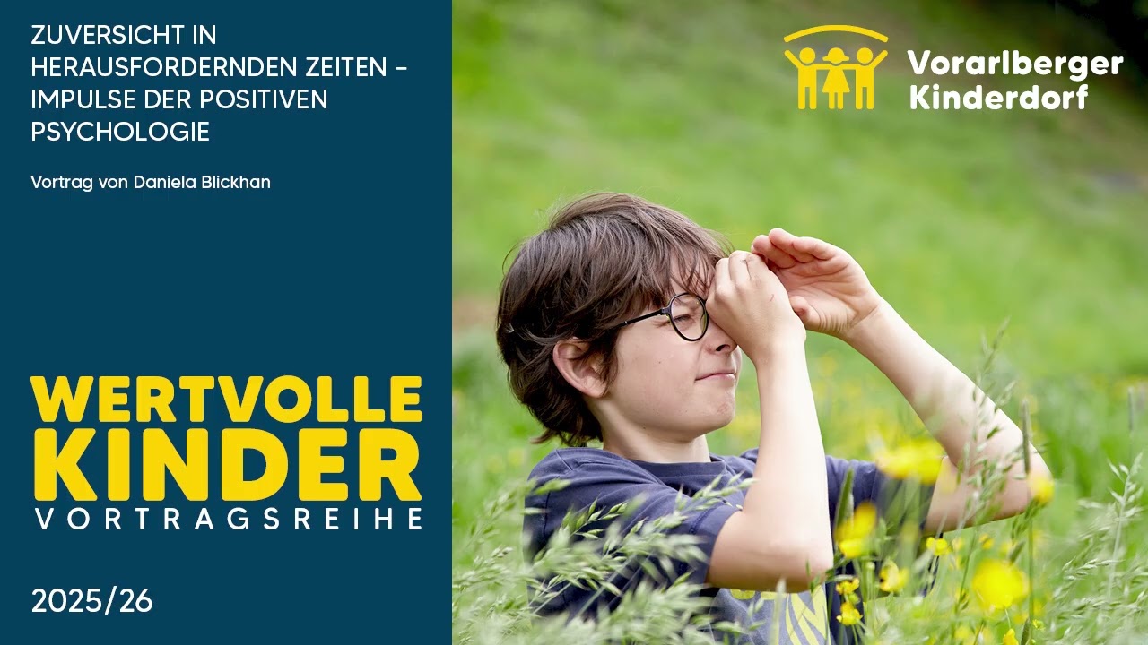 25/26 Zuversicht in herausfordernden Zeiten – Impulse der Positiven Psychologie