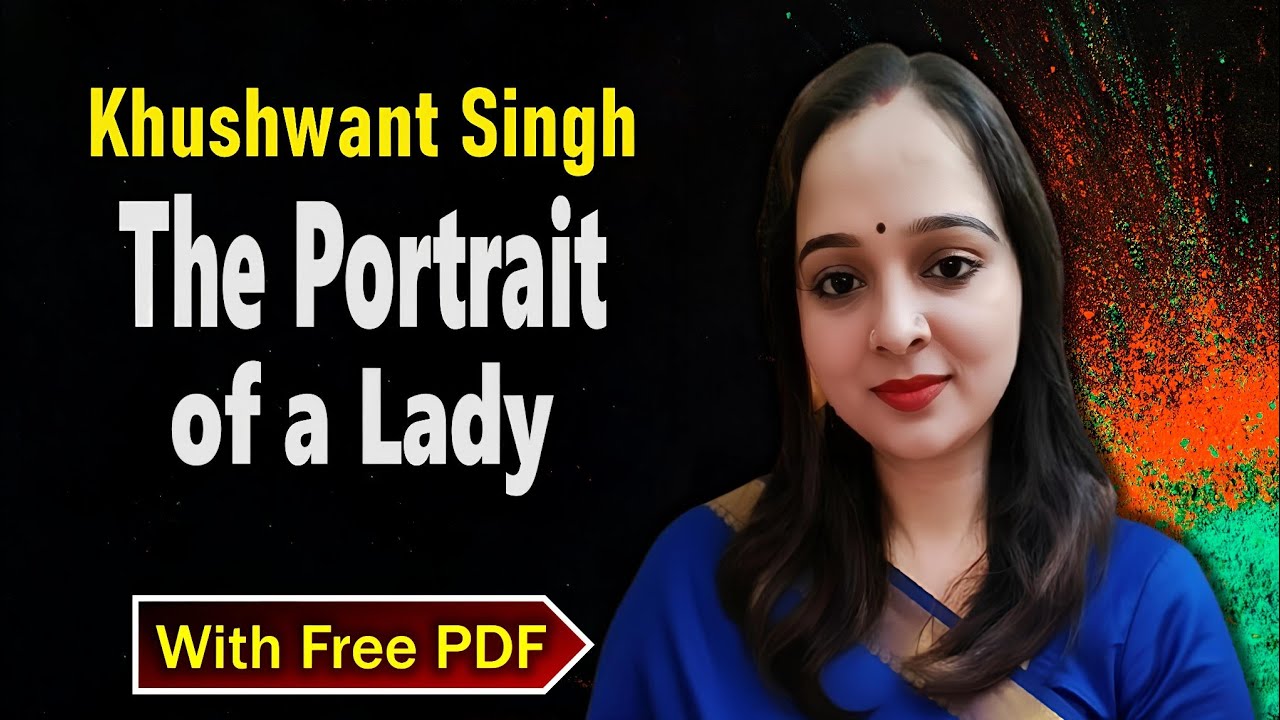 The Portrait of a Lady by Khushwant Singh