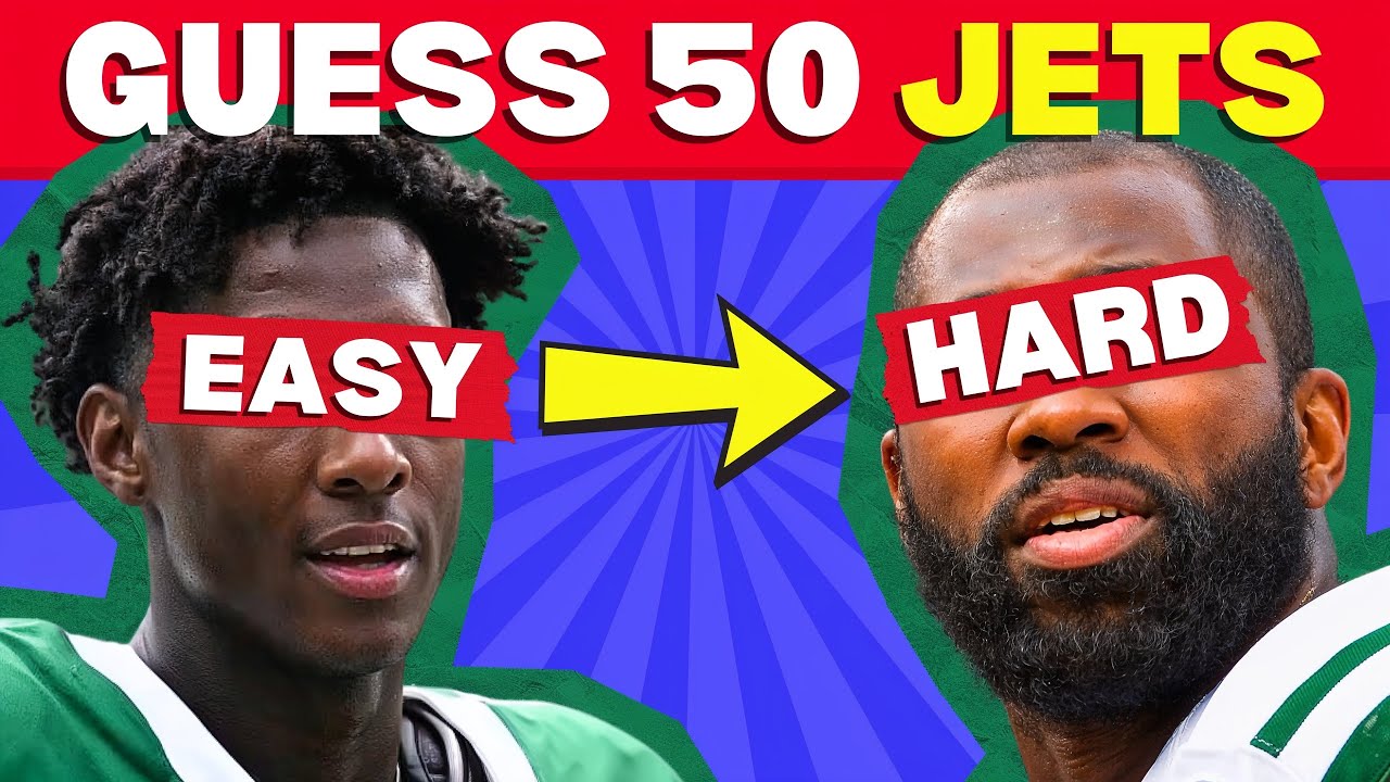 Can You Guess 50 New York Jets? Easy to Impossible 🏈🏆