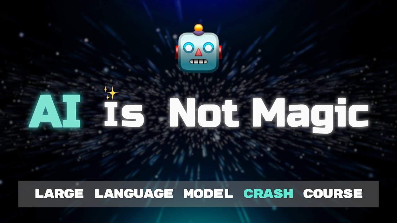 Anyone can Understand AI | Large Language Model Crash Course