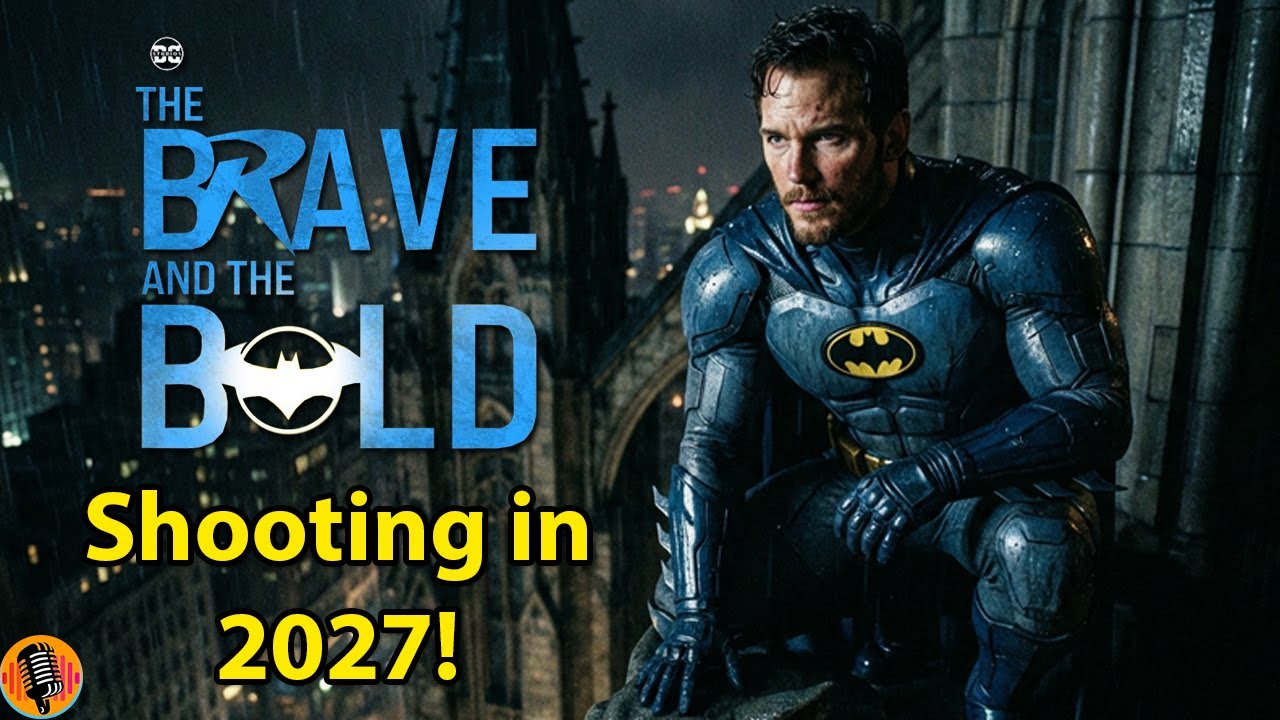 Съемки фильма &laquo;Бэтмен: Отважный и смелый&raquo; студии DC Studios начнутся в 2027 году.