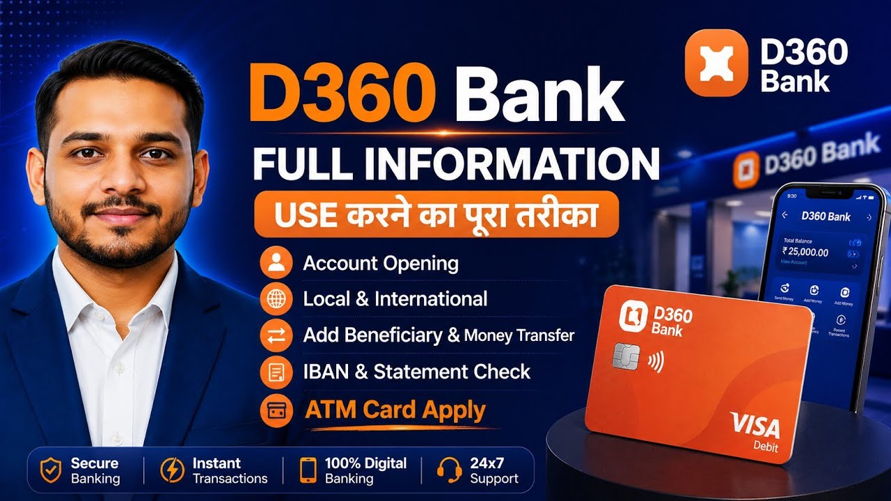 D360 Bank Full Information | Account Opening, ATM Card & Money Transfer Guide 
