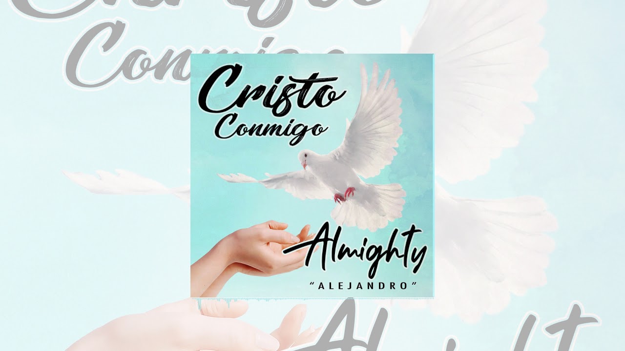 Almighty - Cristo Conmigo