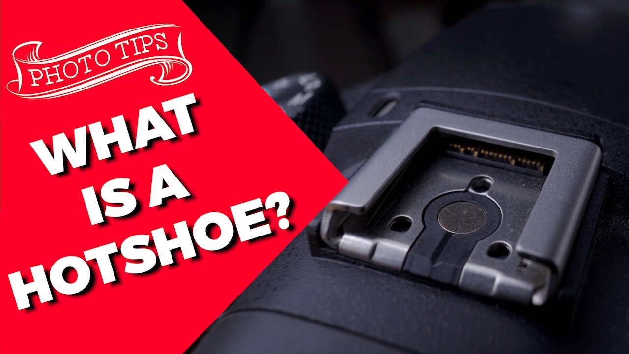 What is a Hot Shoe on a Camera?