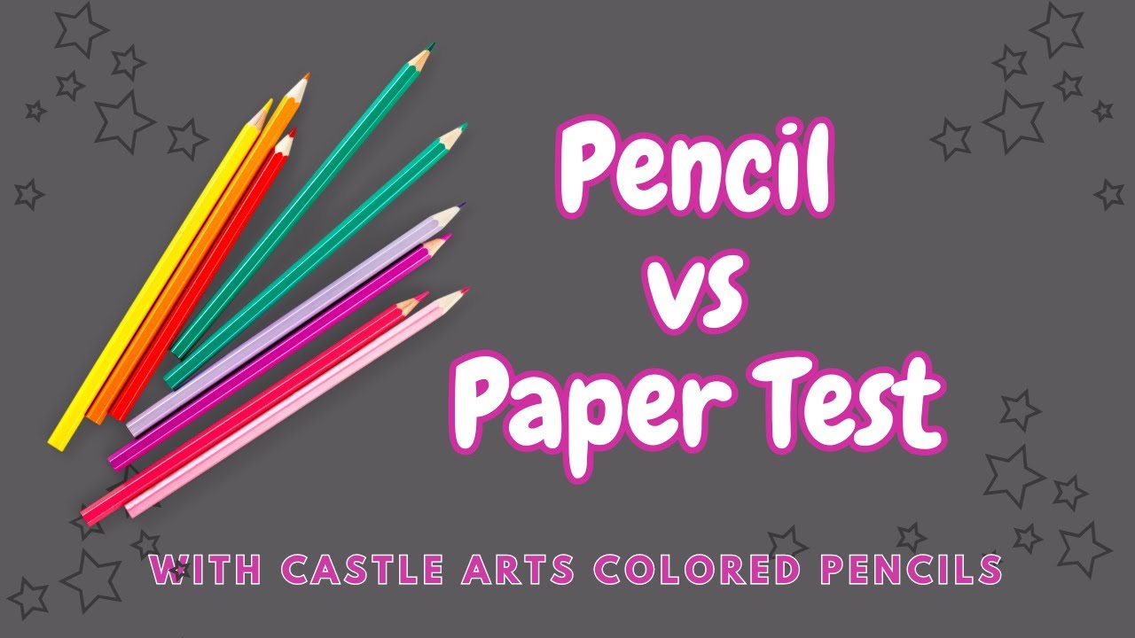 Pencil vs Paper Test Castle Art Colored Pencils