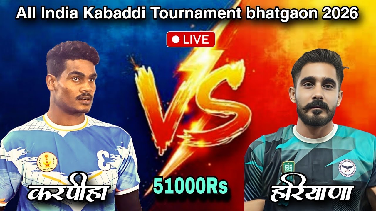 🔴 LIVE 🔥 KARPIHA vs HARIYANA 🔥 - Bhatgaon kabaddi tournament 2026 