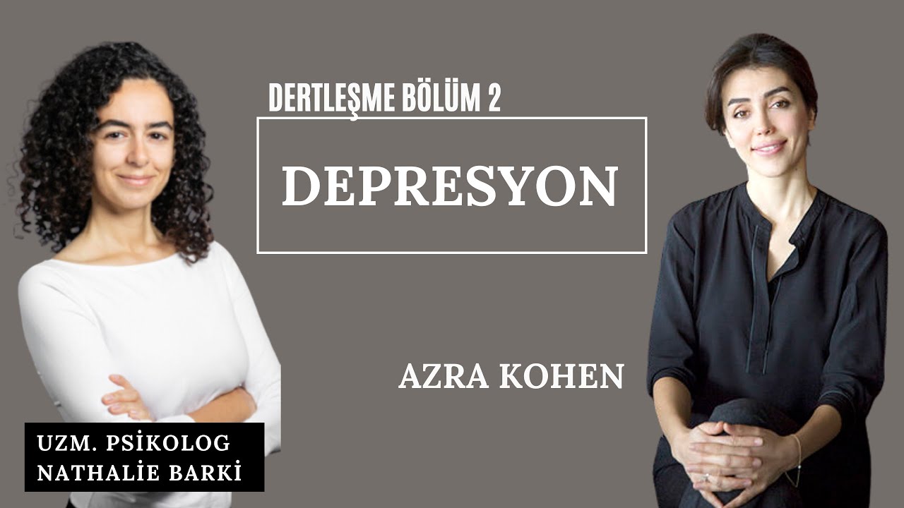 DEPRESYON NEDİR? NEDEN GİRİLİR? NASIL ÇIKILIR? | DERTLEŞME BÖLÜM 2