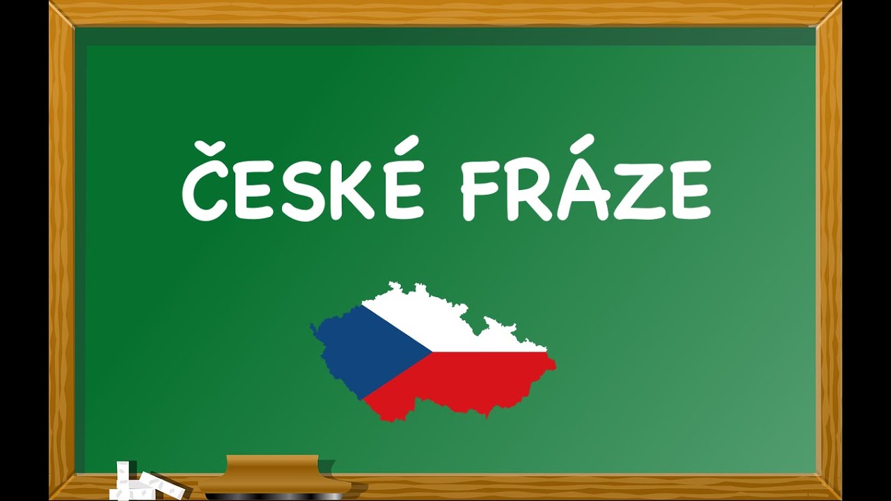 Česk&eacute; fr&aacute;ze. Фразы на чешском языке. Чешский язык