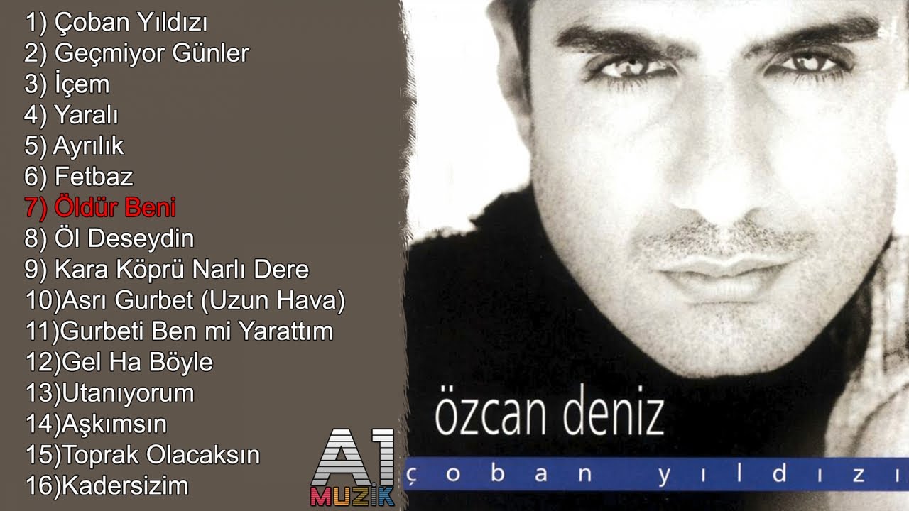 Özcan Deniz - Öldür Beni