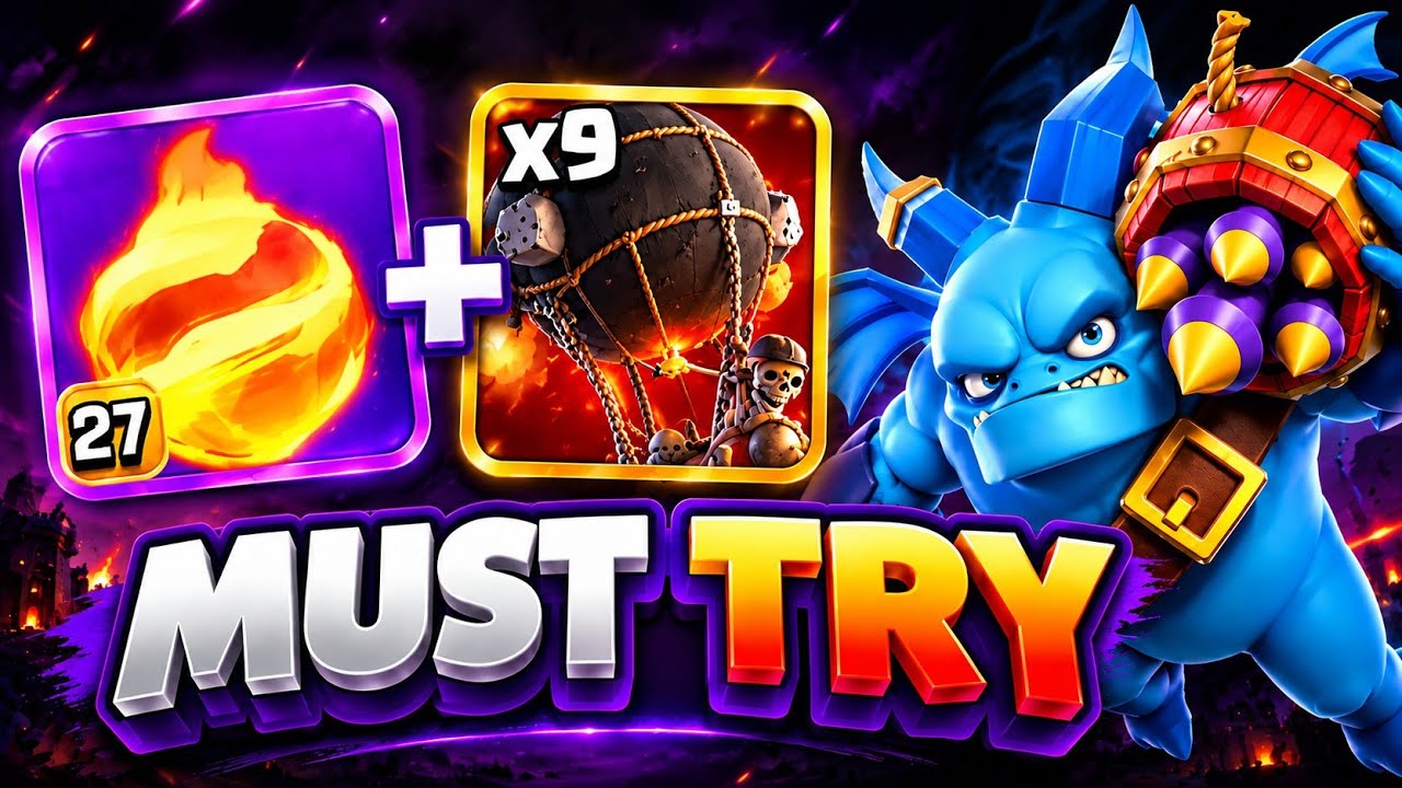 🚀 Learning This Attack! | Fireball + Rocket Loon + Super Minion STRATEGY | TH18 COC