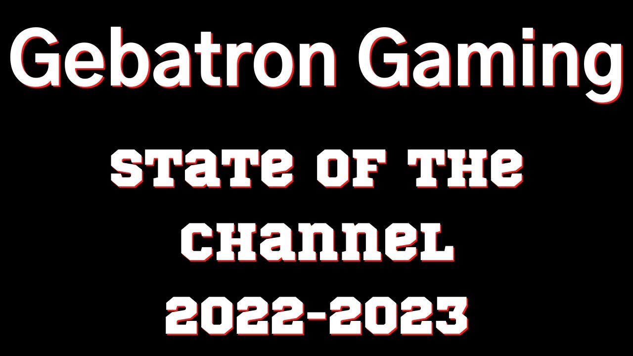Gebatron Gaming State of the Channel 2022-2023