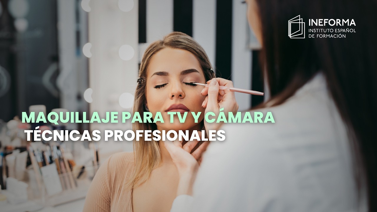 Maquillaje para TV y cámara: técnicas profesionales | Clase de muestra
