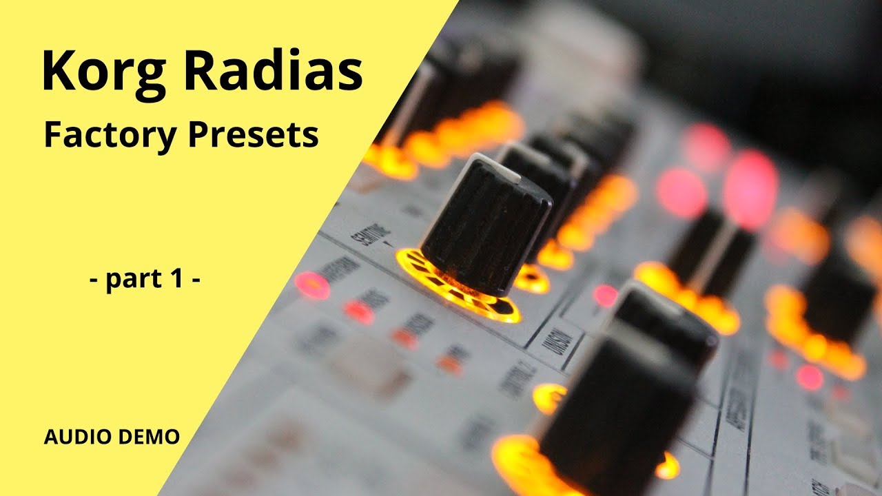 Korg Radias - Factory Presets DEMO - part 1