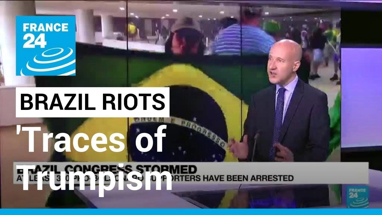 'Traces of Trumpism', US Capitol attack in Brazil capital assault • FRANCE 24 English