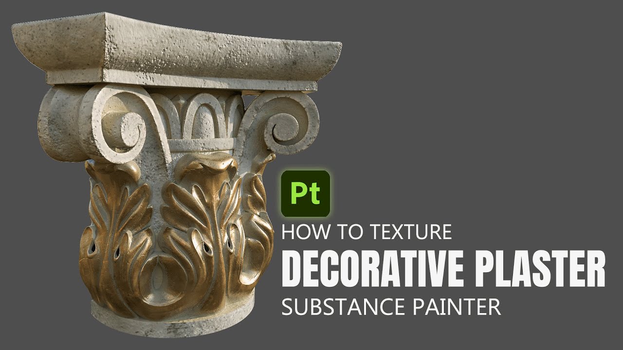 How to Texture a Decorative Plaster in Substance Painter?