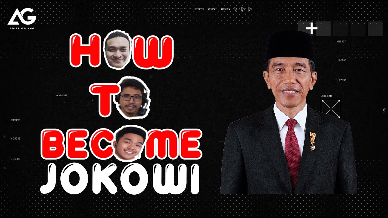 HOW TO BECOME: JOKOWI