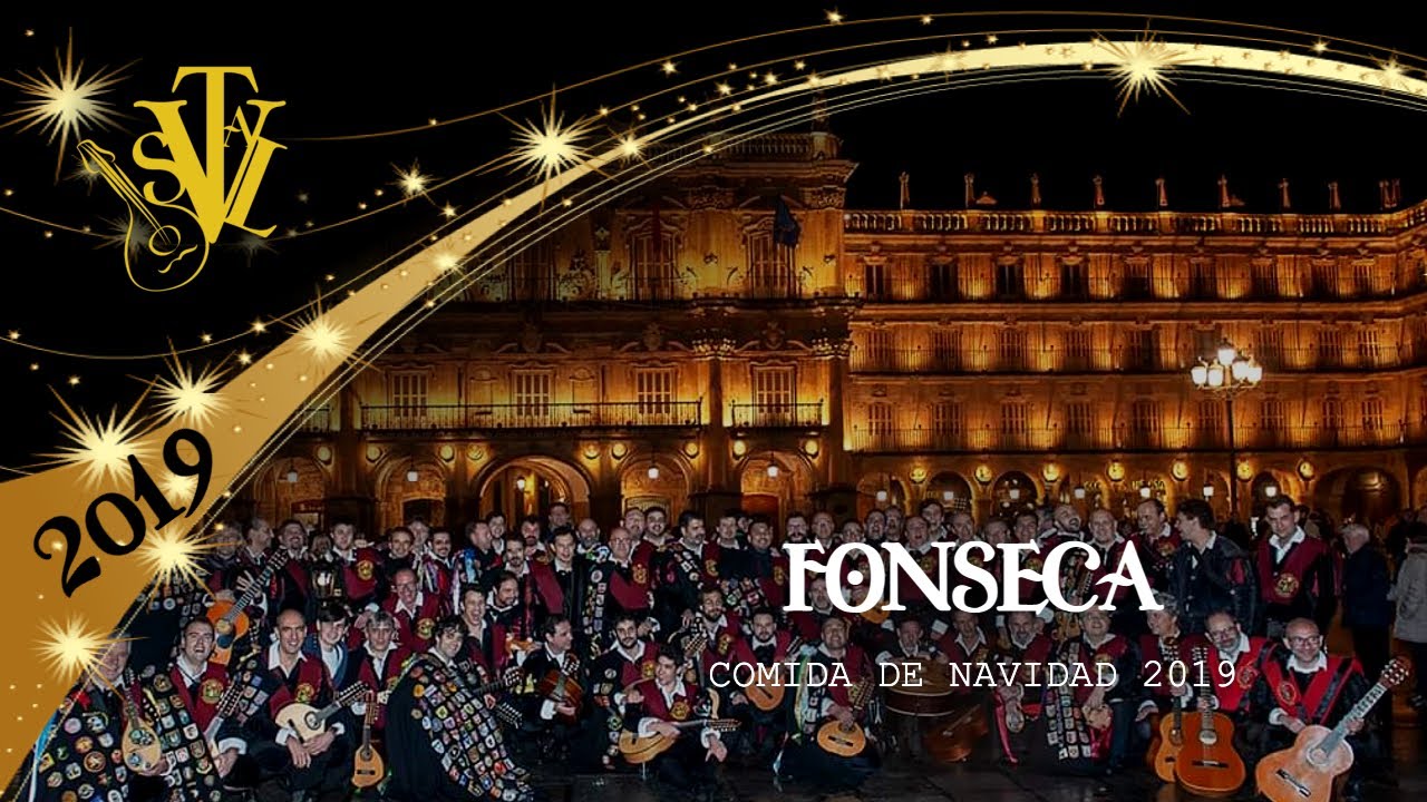 FONSECA. Tuna Universitaria de Salamanca. Comida de Navidad 2019.