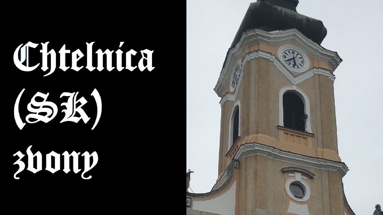 Chtelnica (PN/SK) Kostol Najsv. Trojice - jednotlivé zvony