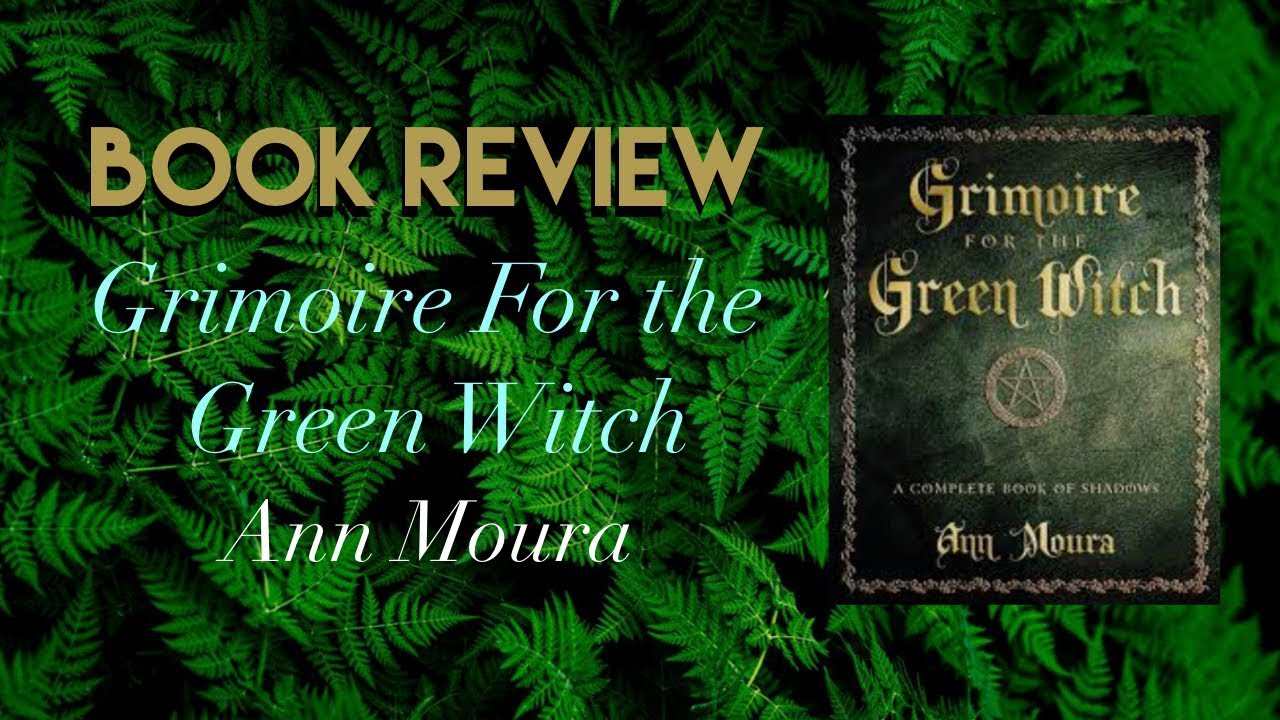 BOOK REVIEW: Grimoire for the Green Witch