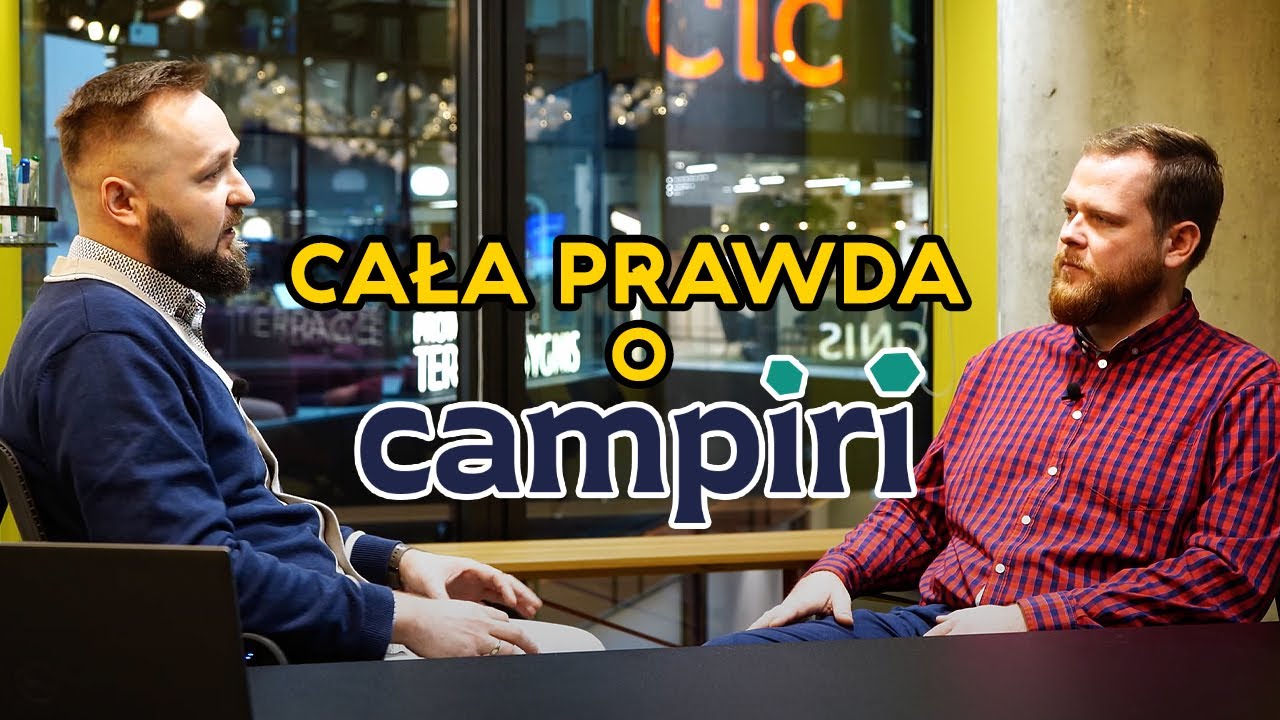 CAŁA PRAWDA O CAMPIRI W POLSCE. KTO TRZYMA KASĘ?