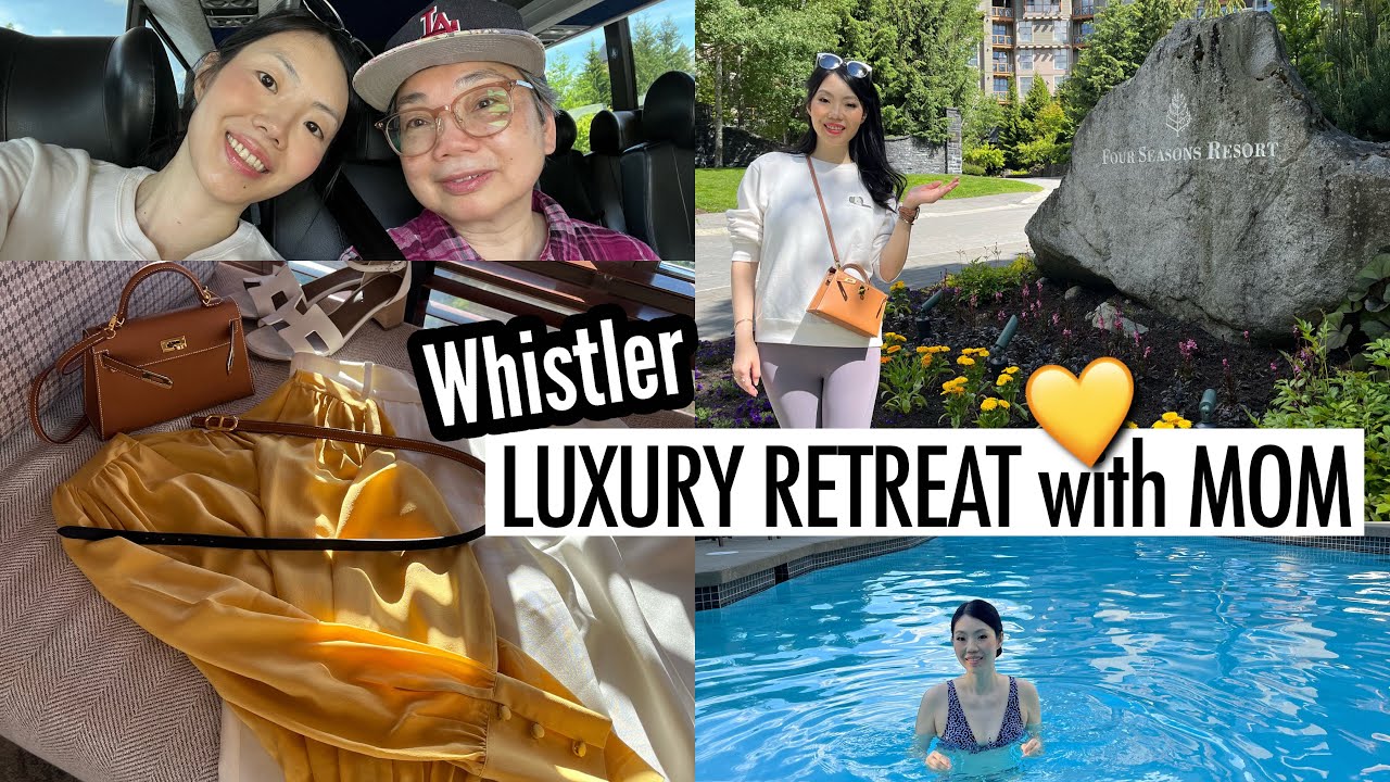 Come Join Me at FOUR SEASONS WHISTLER Resort✨Taking Mom to Fine Dining & Spa✨ FashionablyAMY Vlog