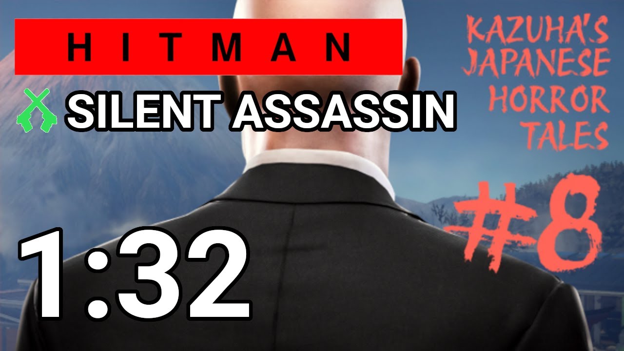 HITMAN - Featured Contract - Noroi - Silent Assassin Speedrun 1m32s