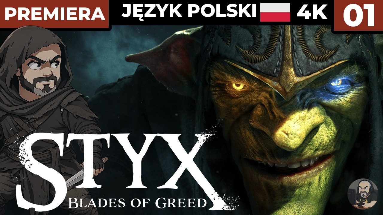 Styx: Blades of Greed PL #1 - Gobliński mistrz skradania POWRACA! - Gameplay PL