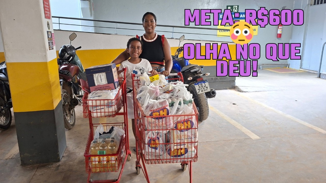 Compras do MÊS no Mercado BH 🛒 | Nossa meta era R$600… mas OLHA no que deu! 😱
