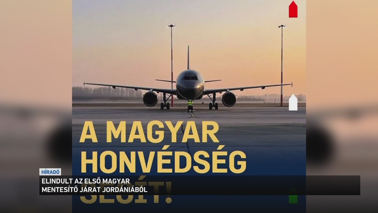Délután elindult a magyar honvédség első mentesítő járata Jordániából
