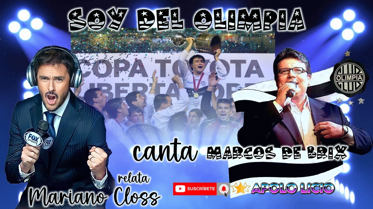 Soy del Olimpia - Marco de Brix feat Mariano Closs