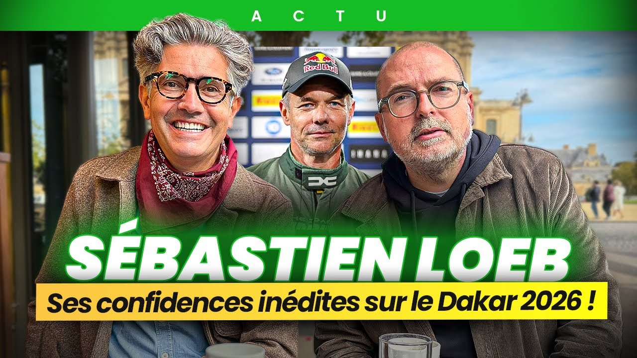 Dakar 2026 : les confidences inédites de Sébastien Loeb + actu auto