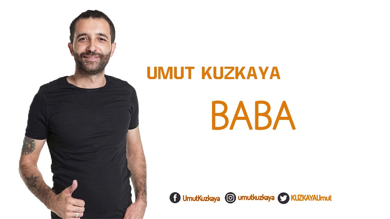 Umut Kuzkaya - Baba (Mekin)