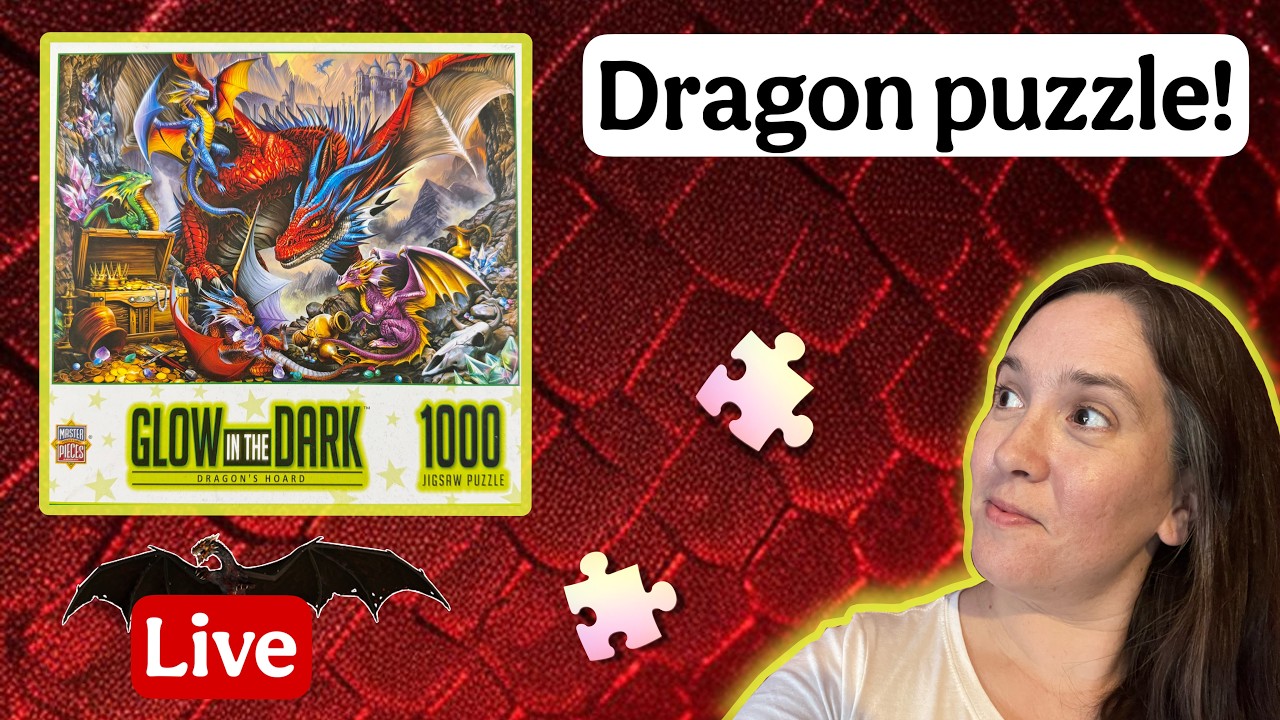 Building my first MasterPieces puzzle…and there are DRAGONS!! Live