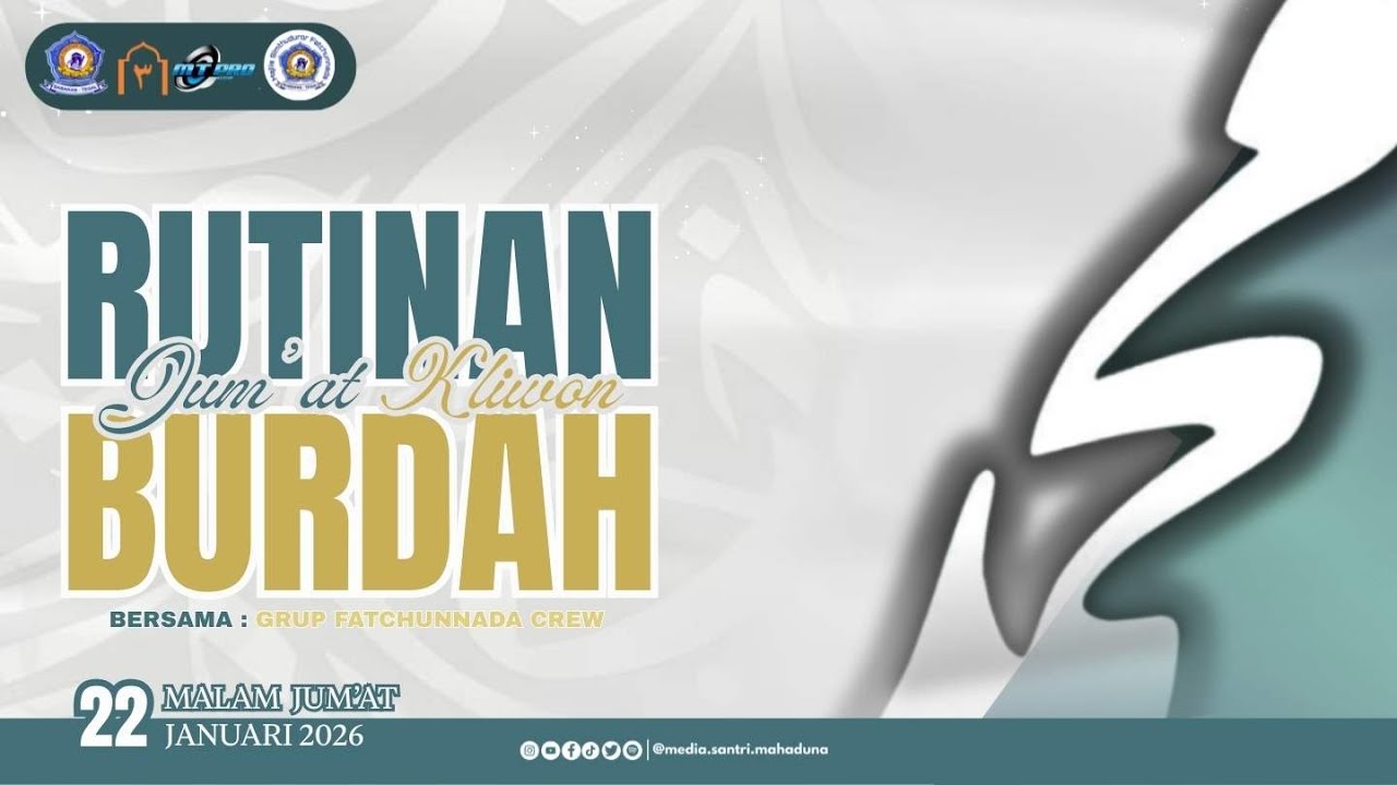 🔴LIVE Pembacaan Qasidah Burdah Jam`iyah Kubro Malam Jum`at Kliwon PP. Ma`hadut Tholabah Babakan