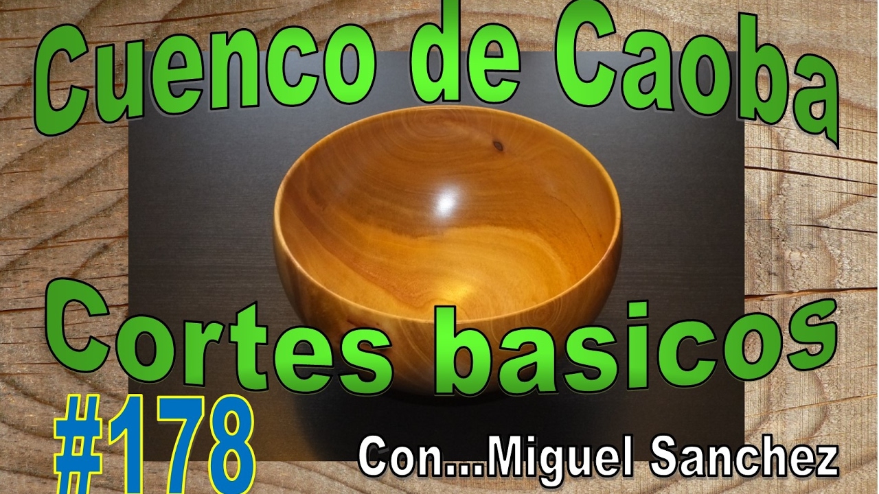 #178 Un cuenco de Caoba