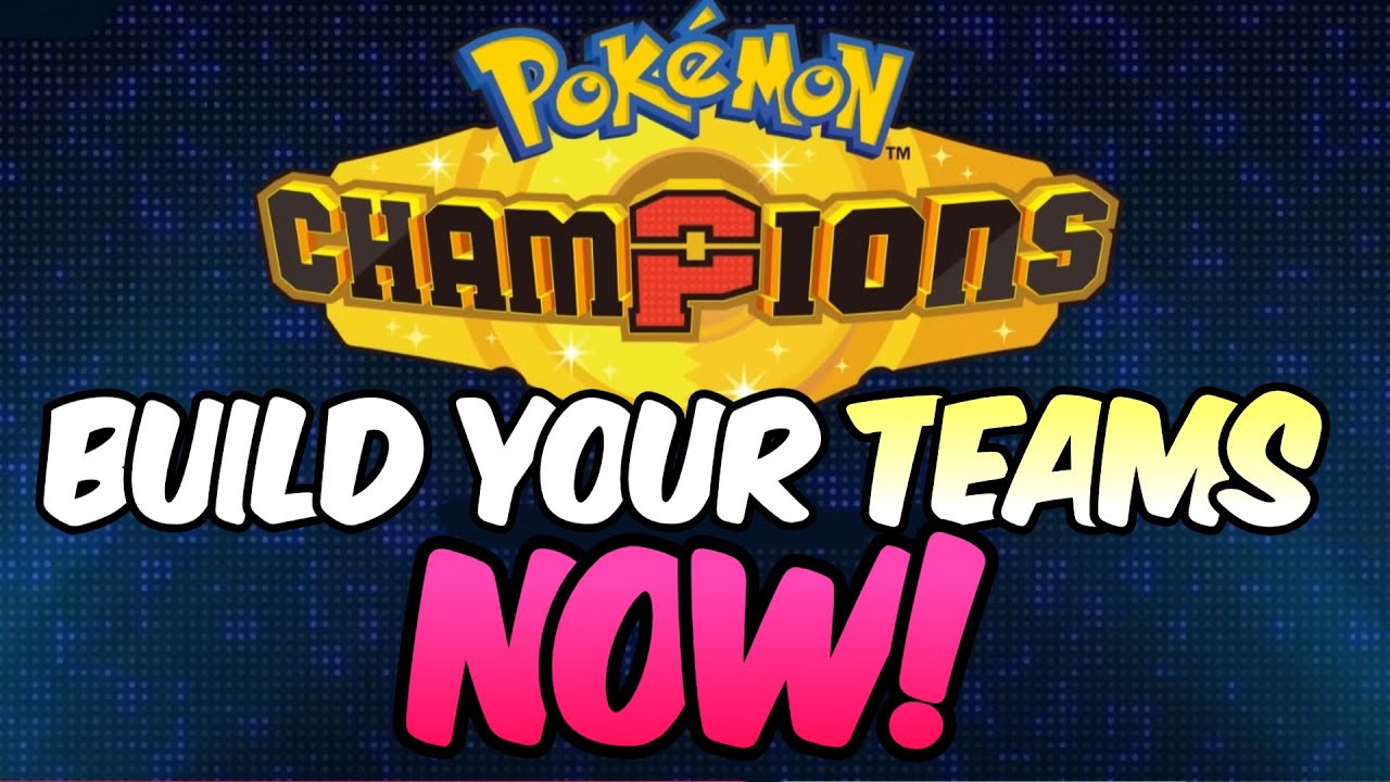 Start building your Pokemon Champions teams NOW!