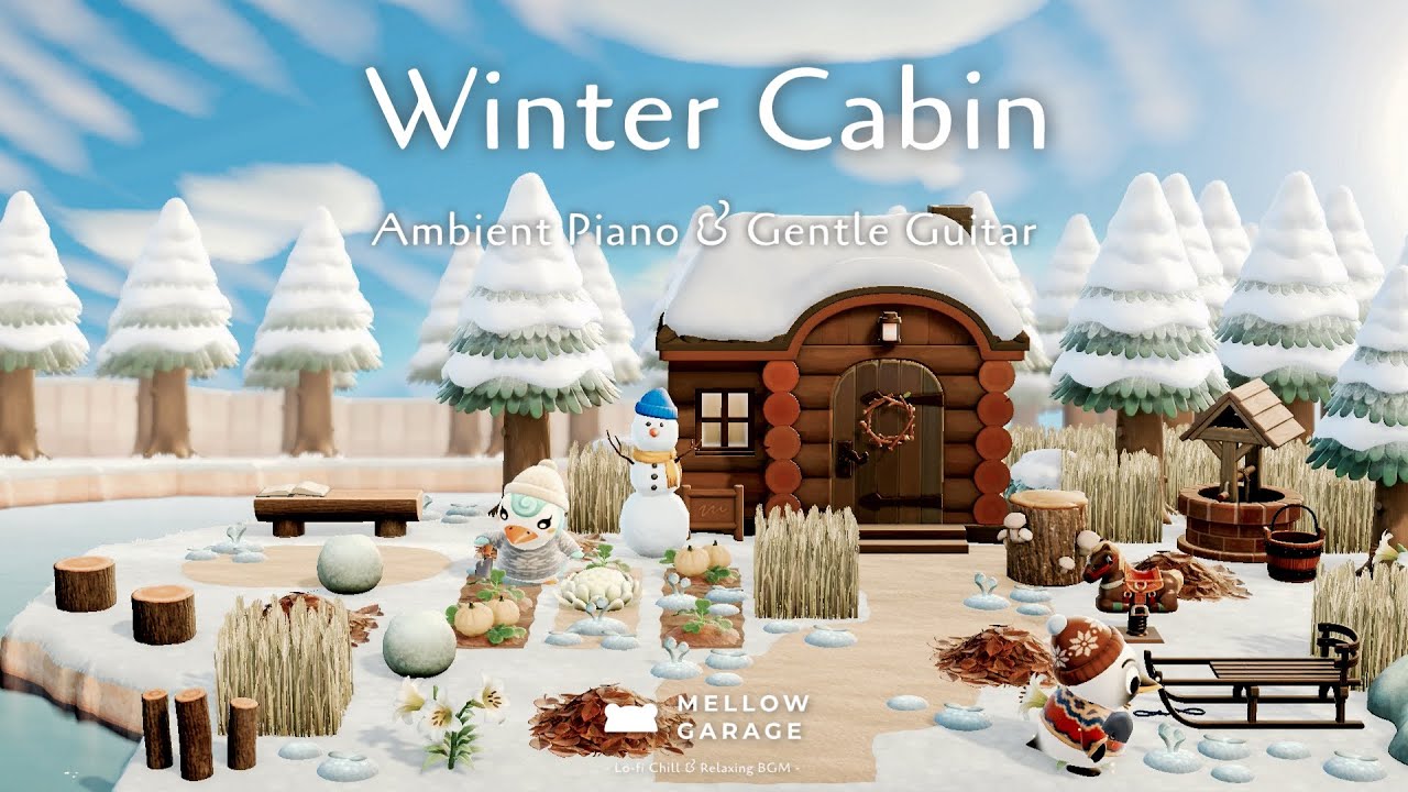 静かな冬のキャビンでまったり過ごす｜Winter Cabin｜Ambient Piano & Gentle Guitar【作業用BGM】